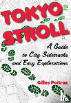 Poitras, Gilles - Tokyo Stroll