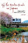 Dougill, John - Off the Beaten Tracks in Japan