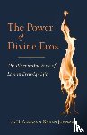 Almaas, A. H., Johnson, Karen - The Power of Divine Eros
