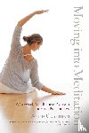 Cushman, Anne - Moving into Meditation
