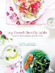 Peltre, Beatrice - My French Family Table