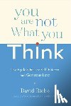 Richo, David - You Are Not What You Think