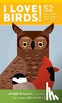 Ward, Jennifer, Vidal, Alexander - I Love Birds!
