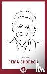 Chodron, Pema - The Pocket Pema Chodron