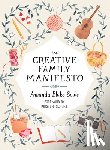 Soule, Amanda Blake - The Creative Family Manifesto