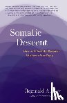 Ray, Reginald - Somatic Descent