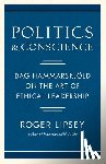 Lipsey, Roger - Politics and Conscience