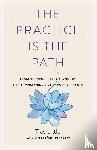 Little, Tias - The Practice Is the Path