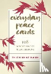 Hanh, Thich Nhat - Everyday Peace Cards