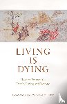 Khyentse, Dzongsar Jamyang - Living is Dying