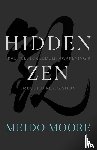 Moore, Meido - Hidden Zen