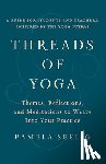 Seelig, Pamela - Threads of Yoga