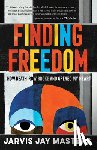 Masters, Jarvis Jay - Finding Freedom