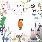 Powers, Andie, Petersen, Betsy - I Am Quiet