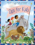 Burges, Laura, Iwai, Melissa - Zen for Kids