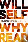 Self, Will - Why Read