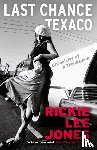 Jones, Rickie Lee - Last Chance Texaco