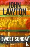 Lawton, John (Author) - Sweet Sunday
