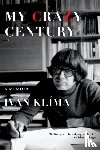 Klima, Ivan - My Crazy Century