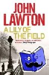 Lawton, John - A Lily of the Field
