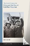 Hartnett, Stephen J. - The Lost Chance in China and the Rise of Cold War Populism