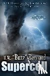 Bernard, H W Buzz - Supercell