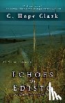 Clark, C Hope - Echoes of Edisto