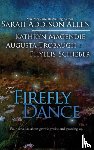 Allen, Sarah Addison, Magendie, Kathryn, Schieber, Phyllis - Firefly Dance