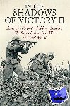 Phillips, Thomas D. - In the Shadows of Victory II - America’S Forgotten Military Leaders, the Spanish-American War to World War II