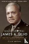 Mesches, Alan E. - Major General James A. Ulio