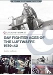 Page, Neil - Day Fighter Aces of the Luftwaffe 1939-42