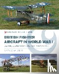 Wilkins, Mark C. - British Fighter Aircraft in WWI