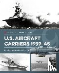 Bauernfeind, Ingo - U.S. Aircraft Carriers 1939-45