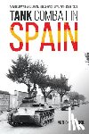Candil, Anthony - Tank Combat in Spain