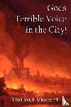 Vincent, Thomas - Gods Terrible Voice in the City!