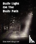 Bagster, Samuel - Daily Light on the Daily Path