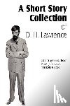 Lawrence, D H - A Short Story Collection of D. H. Lawrence