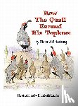 Oldenburg, Richard - How the Quail Earned His Topknot