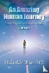 Modi, Shakuntala Shakuntala - An Amazing Human Journey