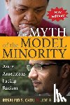 Chou, Rosalind S., Feagin, Joe R. - Myth of the Model Minority
