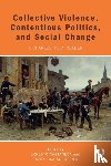 - Collective Violence, Contentious Politics, and Social Change