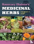 Gladstar, Rosemary - Rosemary Gladstar's Medicinal Herbs: A Beginner's Guide - 33 Healing Herbs to Know, Grow, and Use