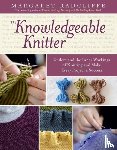 Radcliffe, Margaret - The Knowledgeable Knitter