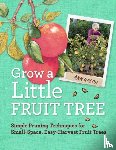 Ralph, Ann - Grow a Little Fruit Tree