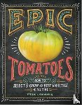 LeHoullier, Craig - Epic Tomatoes