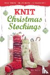W. Steege, Gwen - Knit Christmas Stockings, 2nd Edition