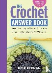 Eckman, Edie - The Crochet Answer Book, 2nd Edition