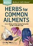 Gladstar, Rosemary - Herbs for Common Ailments