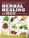Gladstar, Rosemary - Rosemary Gladstar's Herbal Healing for Men