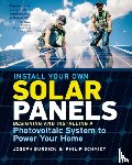 Burdick, Joseph, Schmidt, Philip - Install Your Own Solar Panels